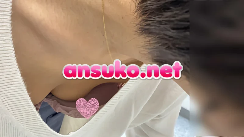 【HD】胸チラ動画1258_1257_972★Ｂチラあり [415MB]